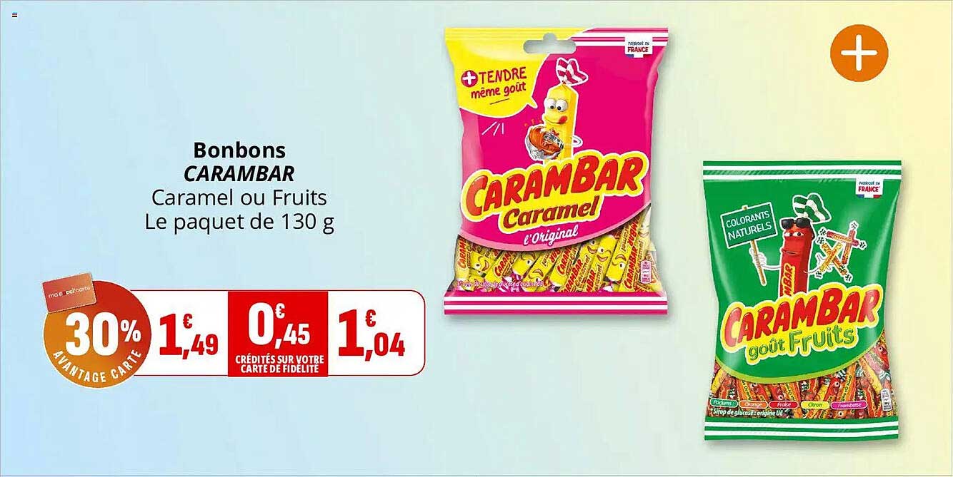 Bonbons CARAMBAR Caramel ou Fruits Le paquet de 130 g