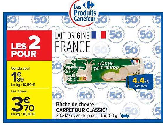 Bûche de chèvre CARREFOUR CLASSIC'