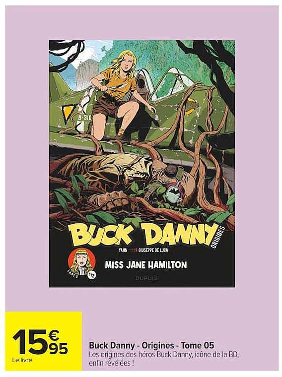 Buck Danny - Origines - Tome 05