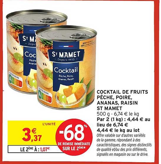 COCKTAIL DE FRUITS PÊCHE, POIRE, ANANAS, RAISIN ST MAMET