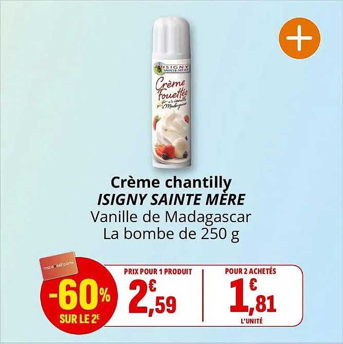 Crème chantilly ISIGNY SAINTE MÈRE Vanille de Madagascar La bombe de 250 g