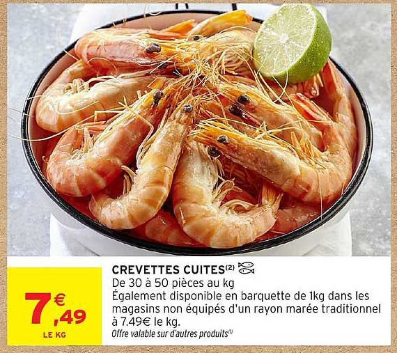 CREVETTES CUITES(2) De 30 à 50 pièces au kg
