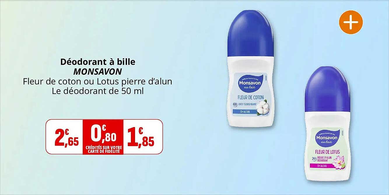 Déodorant à bille MONSAVON Fleur de coton ou Lotus pierre d’alu Le déodorant de 50 ml