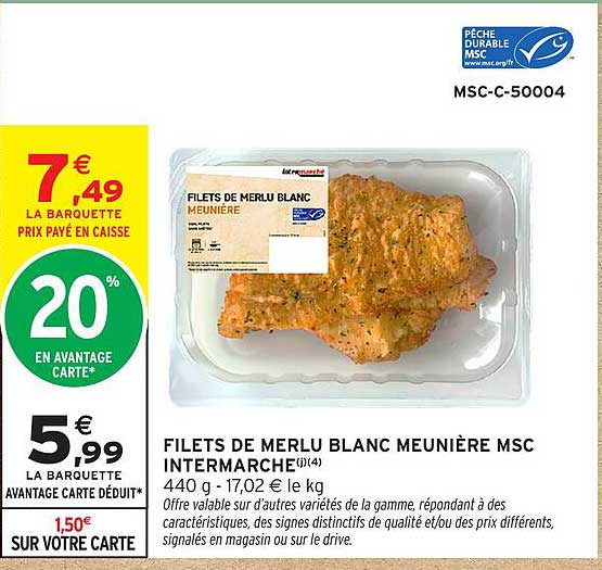 FILETS DE MERLU BLANC MEUNIÈRE MSC INTERMARCHÉ