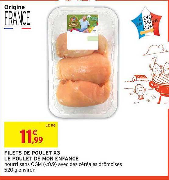 FILETS DE POULET X3 LE POULET DE MON ENFANCE