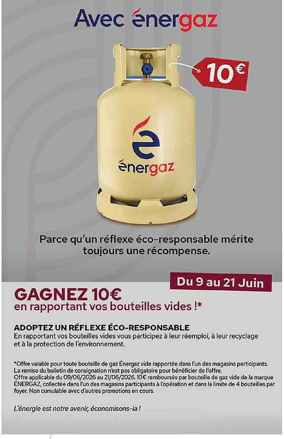 GAGNEZ 10€ en rapportant vos bouteilles vides !*