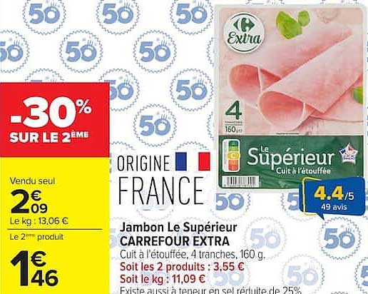 Jambon Le Supérieur CARREFOUR EXTRA