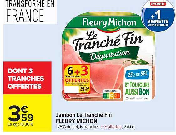Jambon Le Tranché Fin FLEURY MICHON