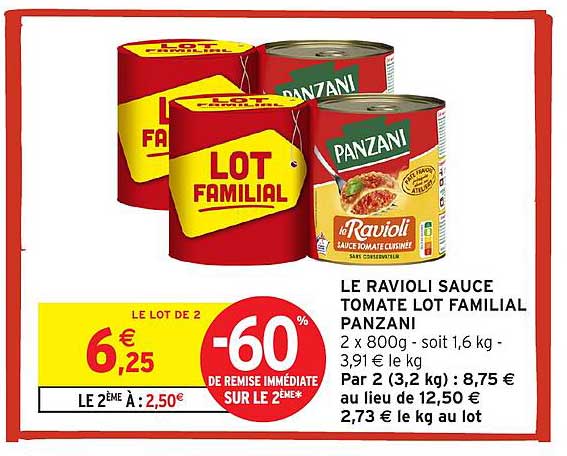 LE RAVIOLI SAUCE TOMATE LOT FAMILIAL