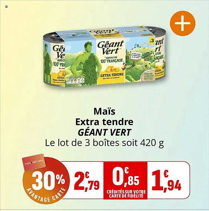 Maïs Extra tendre GÉANT VERT