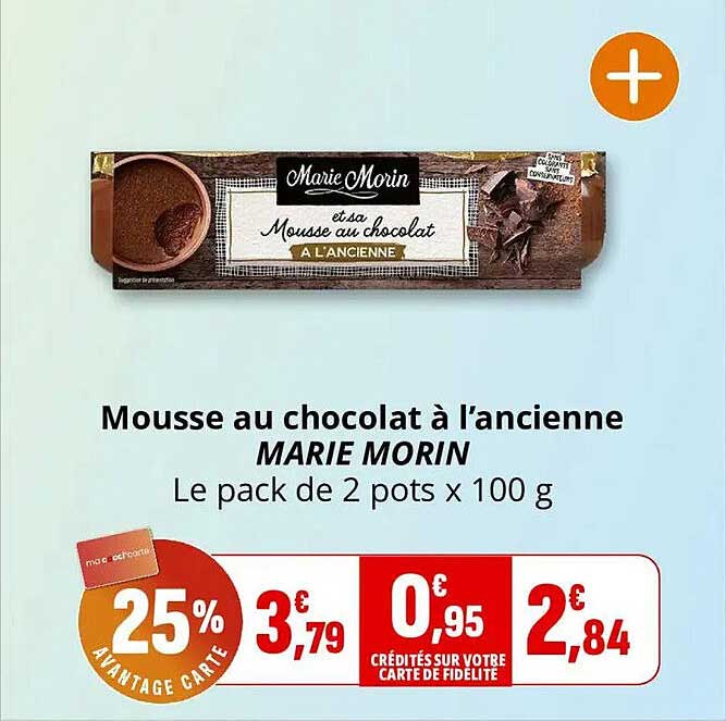 Mousse au chocolat à l’ancienne MARIE MORIN Le pack de 2 pots x 100 g
