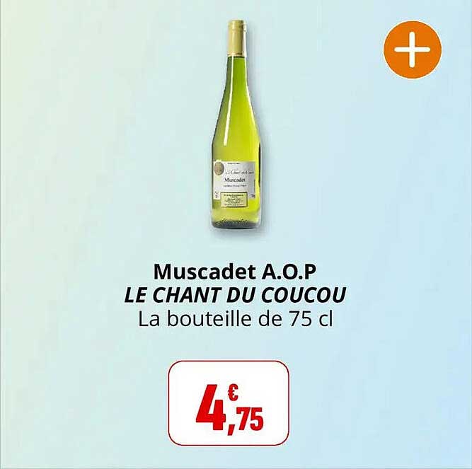 Muscadet A.O.P LE CHANT DU COUCOU La bouteille de 75 cl