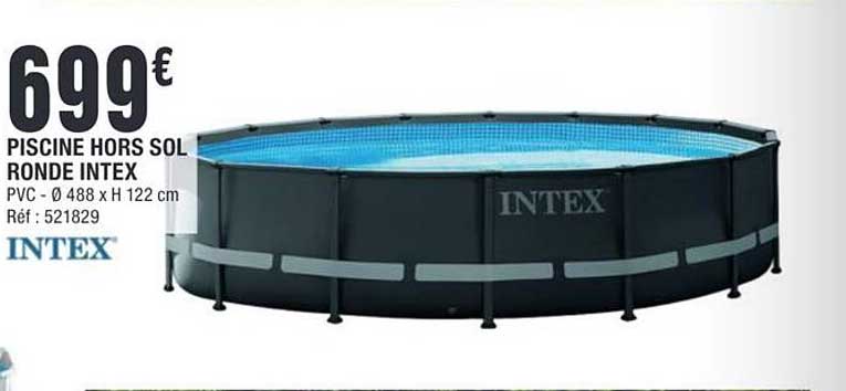 PISCINE HORS SOL RONDE INTEX
