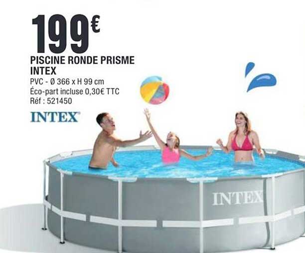 PISCINE RONDE PRISME INTEX
