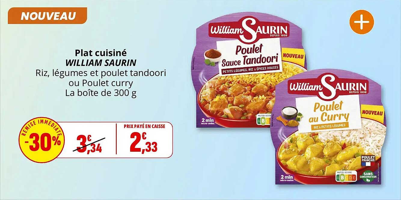 Plat cuisiné WILLIAM SAURIN Riz, légumes et poulet tandoori ou Poulet curry La boîte de 300 g