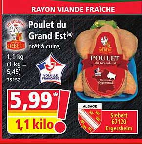 Poulet du Grand Est(a) prêt à cuire,
