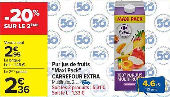 Pur jus de fruits "Maxi Pack" CARREFOUR EXTRA