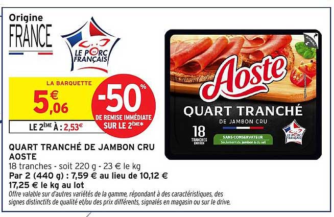 QUART TRANCHÉ DE JAMBON CRU AOSTE