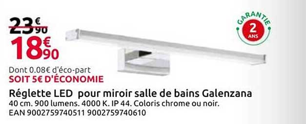Réglette LED pour miroir salle de bains Galenzana
