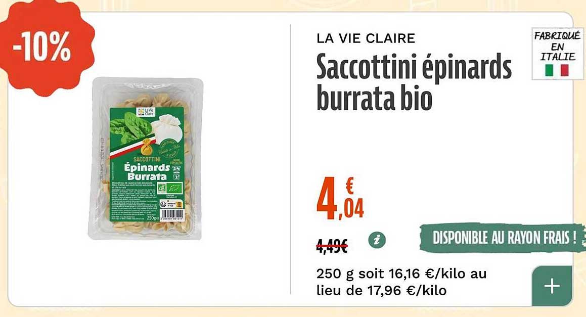 Saccottini épinards burrata bio