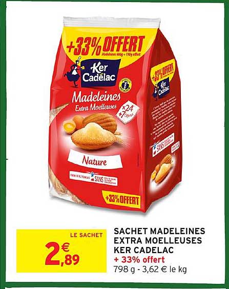 SACHET MADELEINES EXTRA MOELLEUSES KER CADELAC + 33% offert