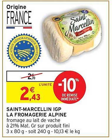 SAINT-MARCELLIN IGP LA FROMAGERIE ALPINE