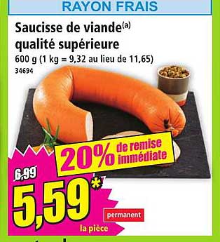 Saucisse de viande(a) qualité supérieure