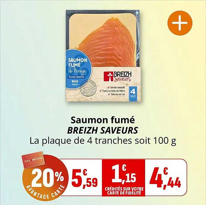 Saumon fumé BREIZH SAVEURS La plaque de 4 tranches soit 100 g