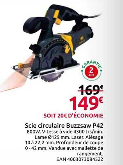 Scie circulaire Buzzsaw P42