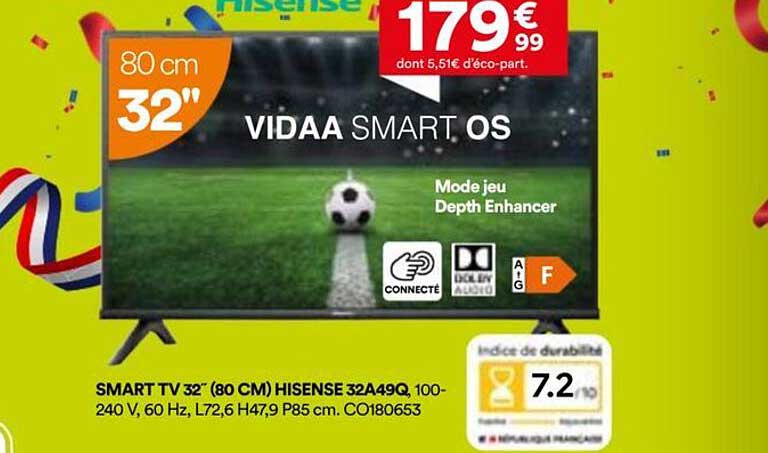 SMART TV 32" (80 CM) HISENSE 32A49Q, 100-240 V, 60 Hz, L72,6 H47,9 P85 cm. CO180653