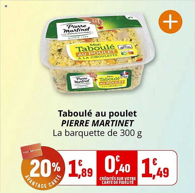 Taboulé au poulet PIERRE MARTINET La barquette de 300 g