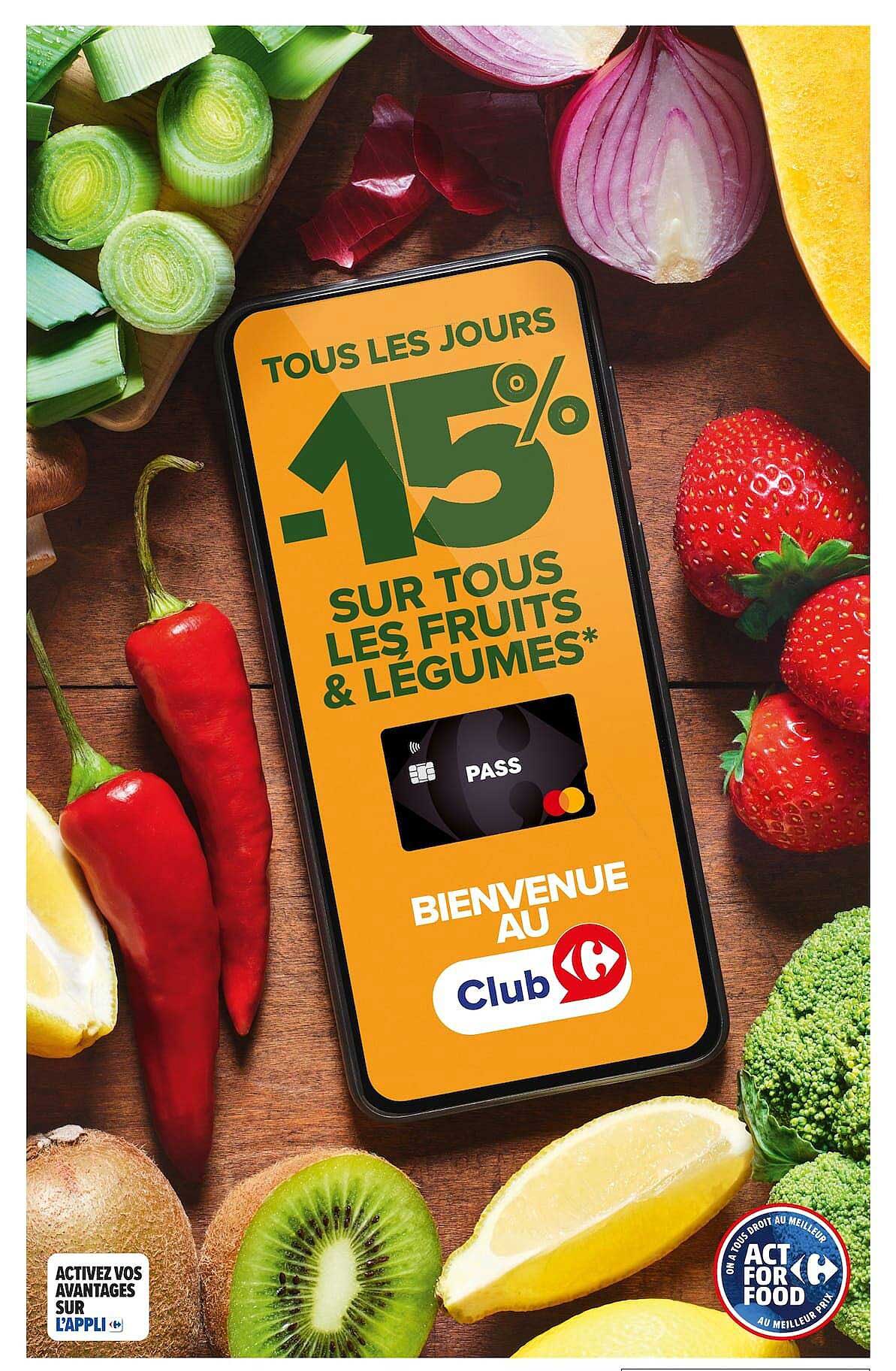 TOUS LES JOURS -15% SUR TOUS LES FRUITS & LÉGUMES*