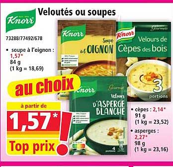 Veloutés ou soupes au choix
