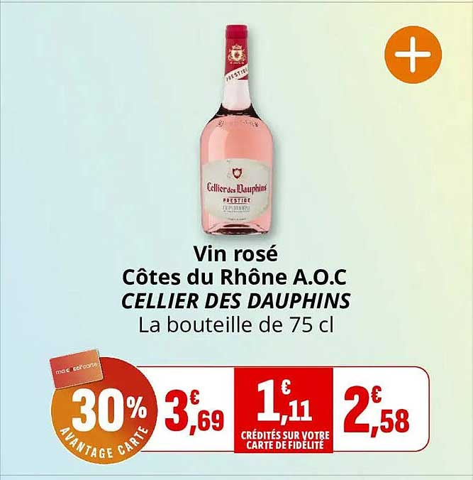 Vin rosé Côtes du Rhône A.O.C CELLIER DES DAUPHINS La bouteille de 75 cl