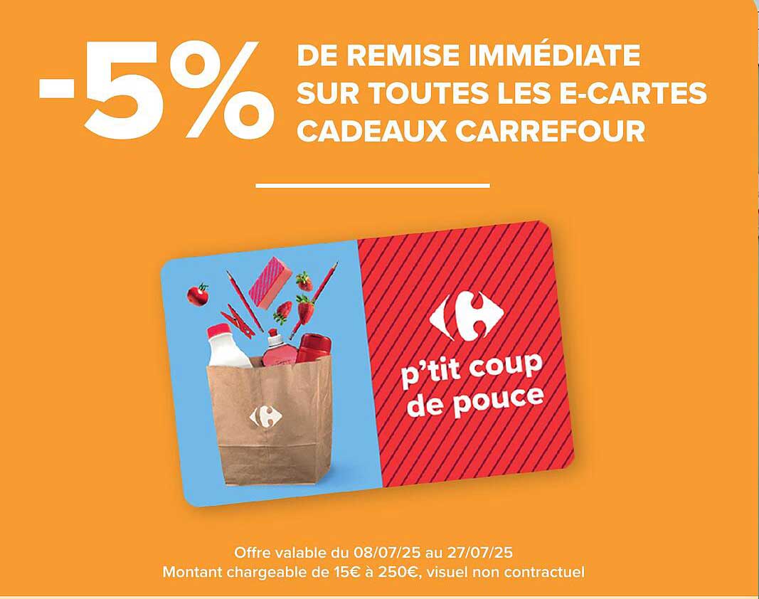 -5% de remise immédiate sur toutes les e-cartes cadeaux Carrefour