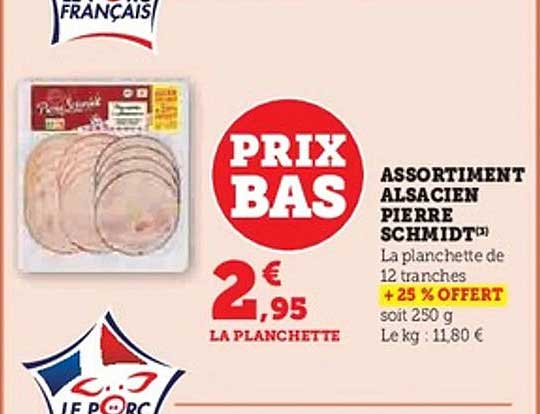 ASSORTIMENT ALSACIEN PIERRE SCHMIDT