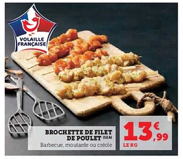 BROCHETTE DE FILET DE POULET