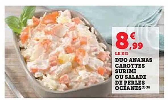 DUO ANANAS CAROTTES SURIMI OU SALADE DE PERLES OCEANES