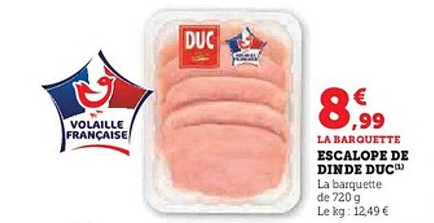 ESCALOPE DE DINDE DUC
