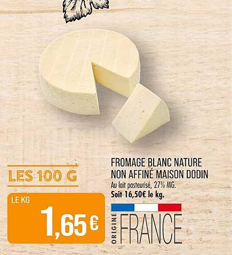 FROMAGE BLANC NATURE NON AFFINÉ MAISON DODIN