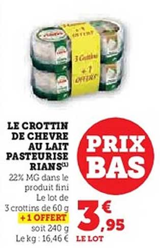 LE CROTTIN DE CHEVRE AU LAIT PASTEURISE RIANS