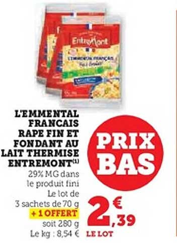 L'EMMENTAL FRANCAIS RAPE FIN ET FONDANT AU LAIT THERMISE ENTREMONT