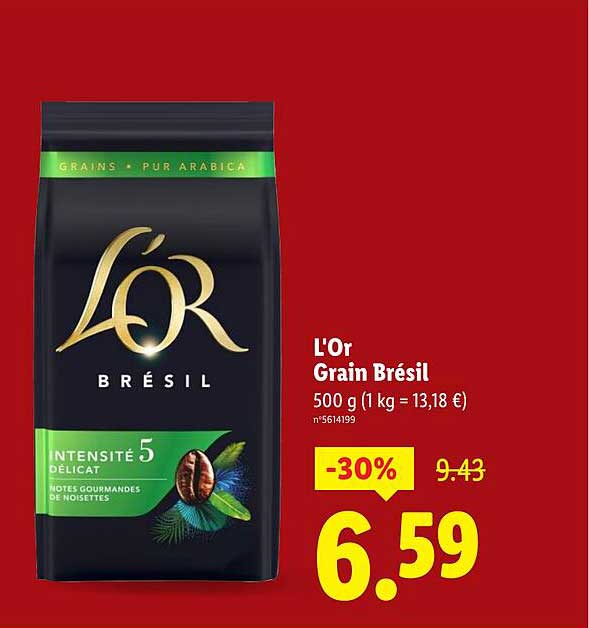 L'Or Grain Brésil