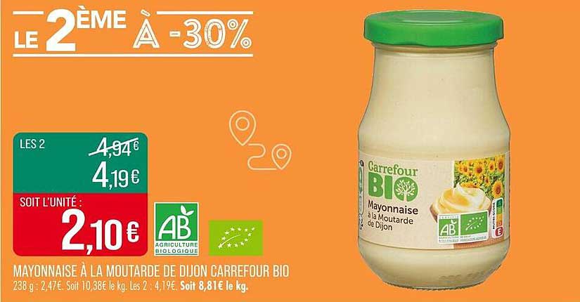 MAYONNAISE À LA MOUTARDE DE DIJON CARREFOUR BIO