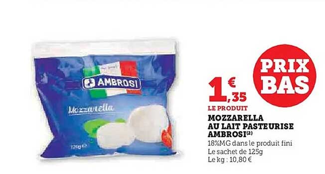 MOZZARELLA AU LAIT PASTEURISE AMBROSI