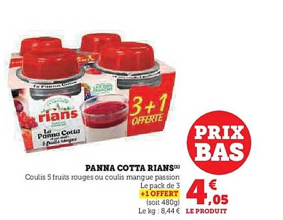 Panna Cotta Rians - Coulis 5 fruits rouges ou coulis mangue passion