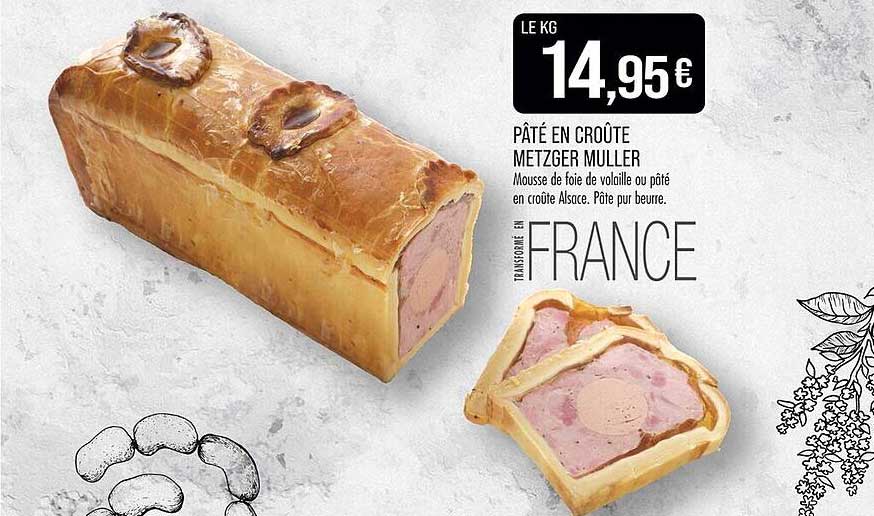 PÂTÉ EN CROÛTE METZGER MULLER
