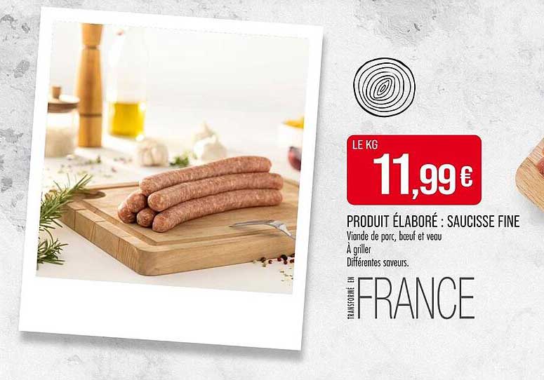 Saucisse fine