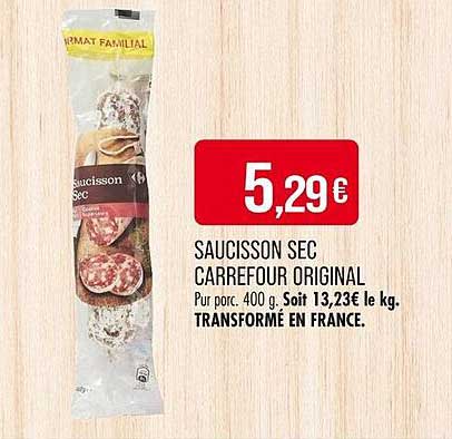SAUCISSON SEC CARREFOUR ORIGINAL
