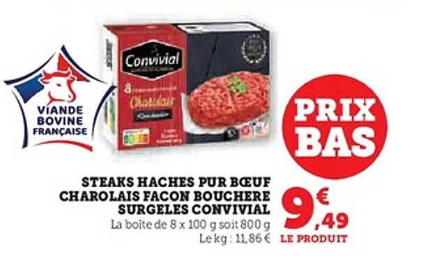 STEAKS HACHES PUR BOEUF CHAROLAIS FAÇON BOUCHERE SURGELES CONVIVIAL